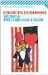 Musica perorgani caldi