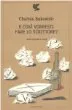 E così vorrestifare lo scrittore?