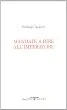 Mandate a direall'imperatore