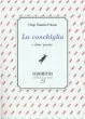 La conchiglia e altre poesie
