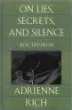 On Lies, Secrets, and Silence:Selected Prose 1966-1978