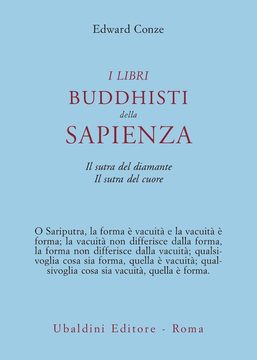 I libri buddisti della sapienza. Sutra del cuore e del diamante (Ubaldini)