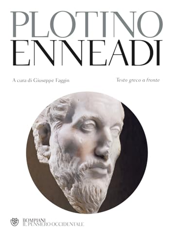 Plotino, Enneadi (Bompiani, testo greco a fronte)